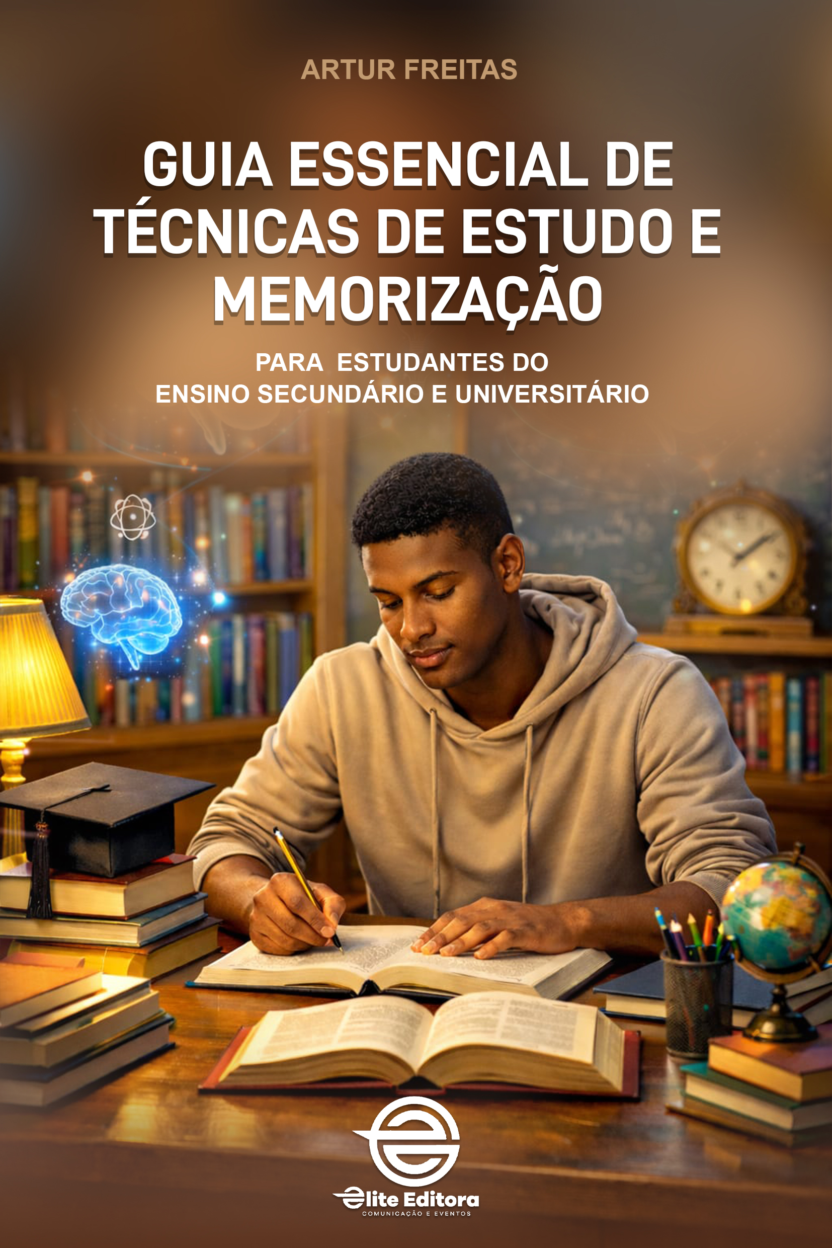 Capa do livro Guia Essencial de Técnicas de Estudo e Memorização